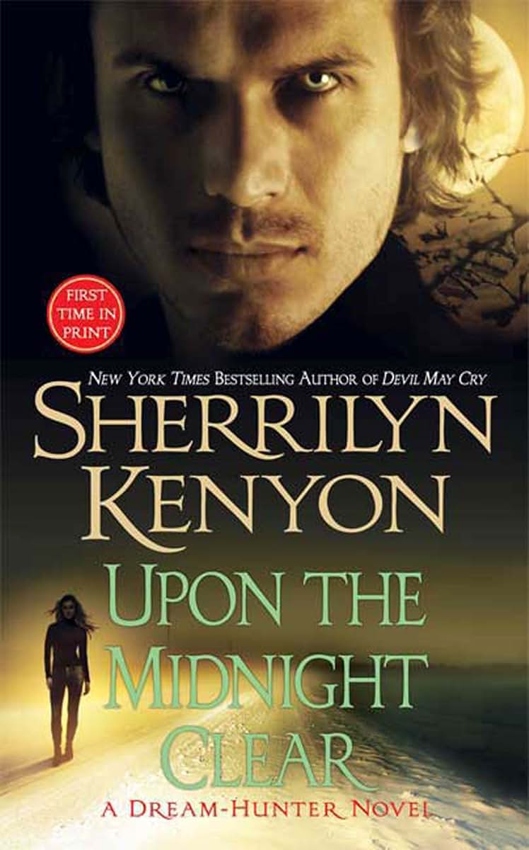 Upon The Midnight Clear (A Dream-Hunter Novel, Book 2)