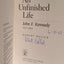 An Unfinished Life: John F. Kennedy, 1917-1963 by Dallek, Ro