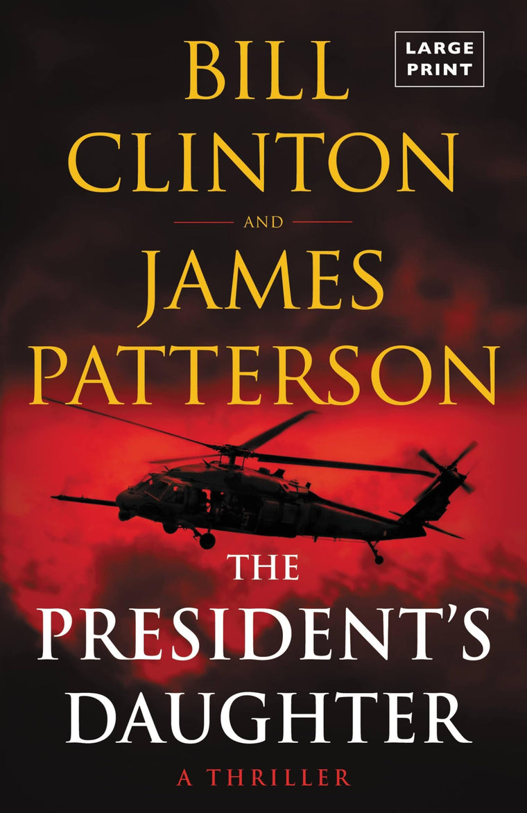 The President's Daughter: A Thriller