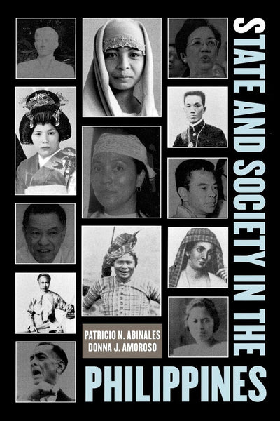 State and Society in the Philippines (State & Society East Asia)