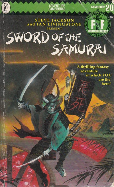 Sword of the Samurai (Fighting Fantasy, No. 20)