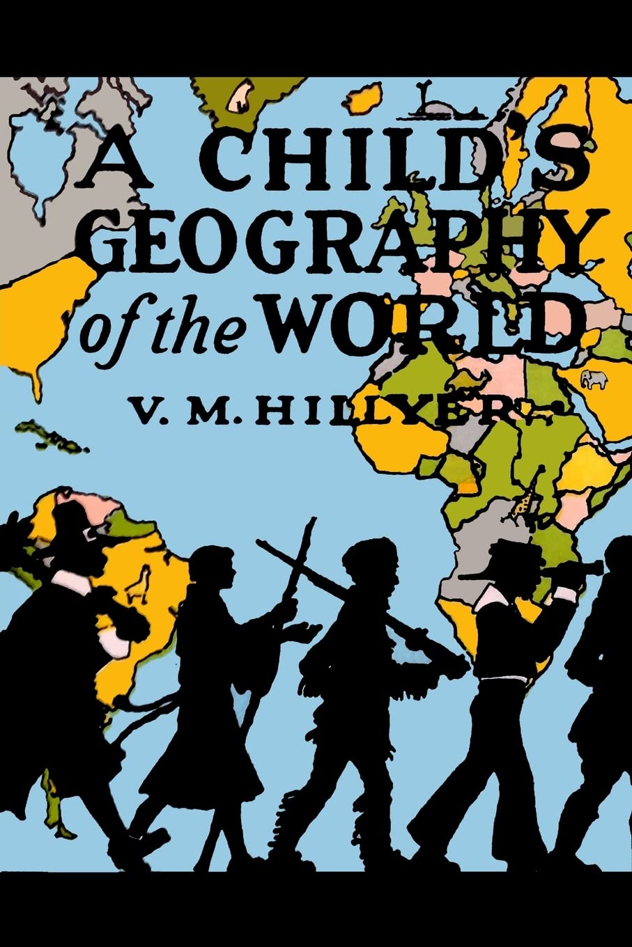 A Childs Geography of the World
