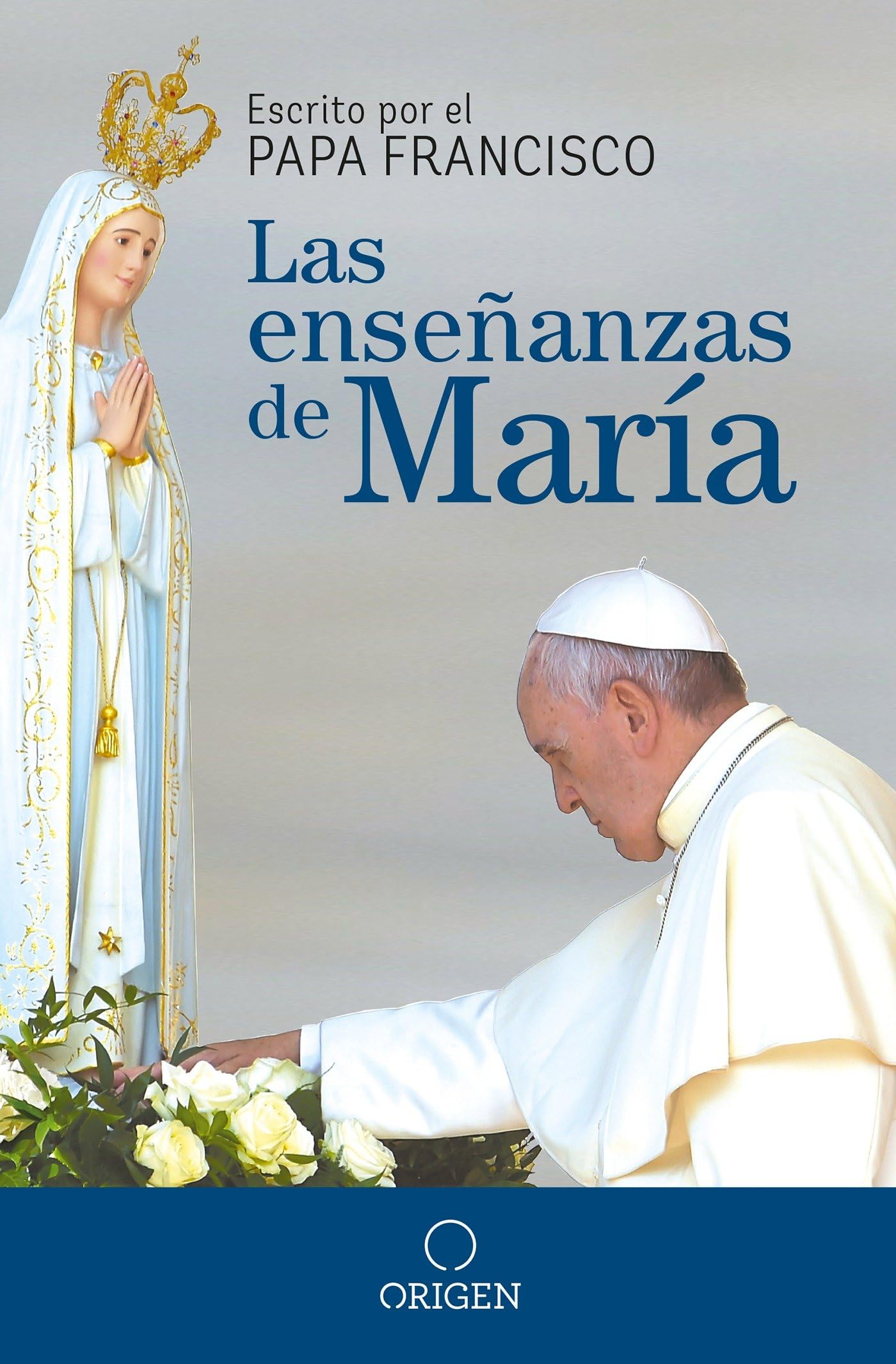 Las enseanzas de María / The Virgin Mary's Teachings