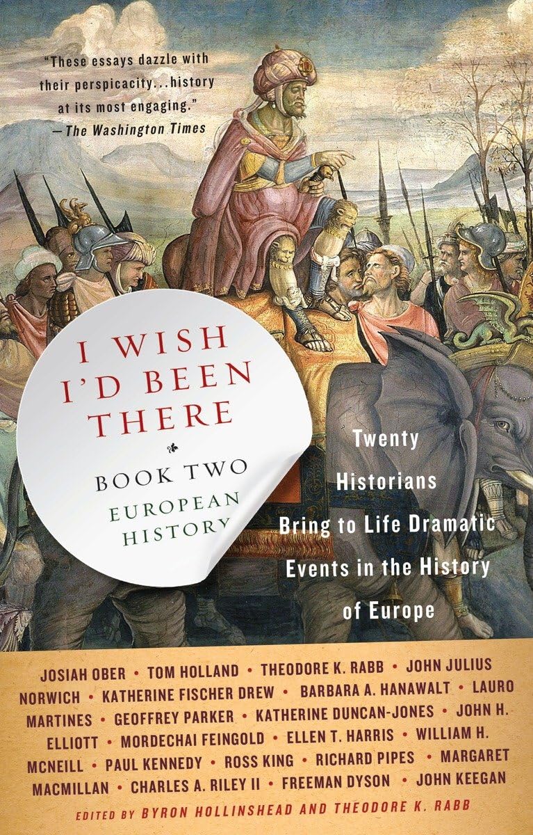 I Wish I'd Been There (R): Book Two: European History (I Wish I'd Been There, Two, 2)