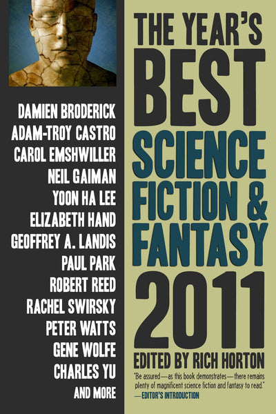 The Year's Best Science Fiction & Fantasy 2011 Edition