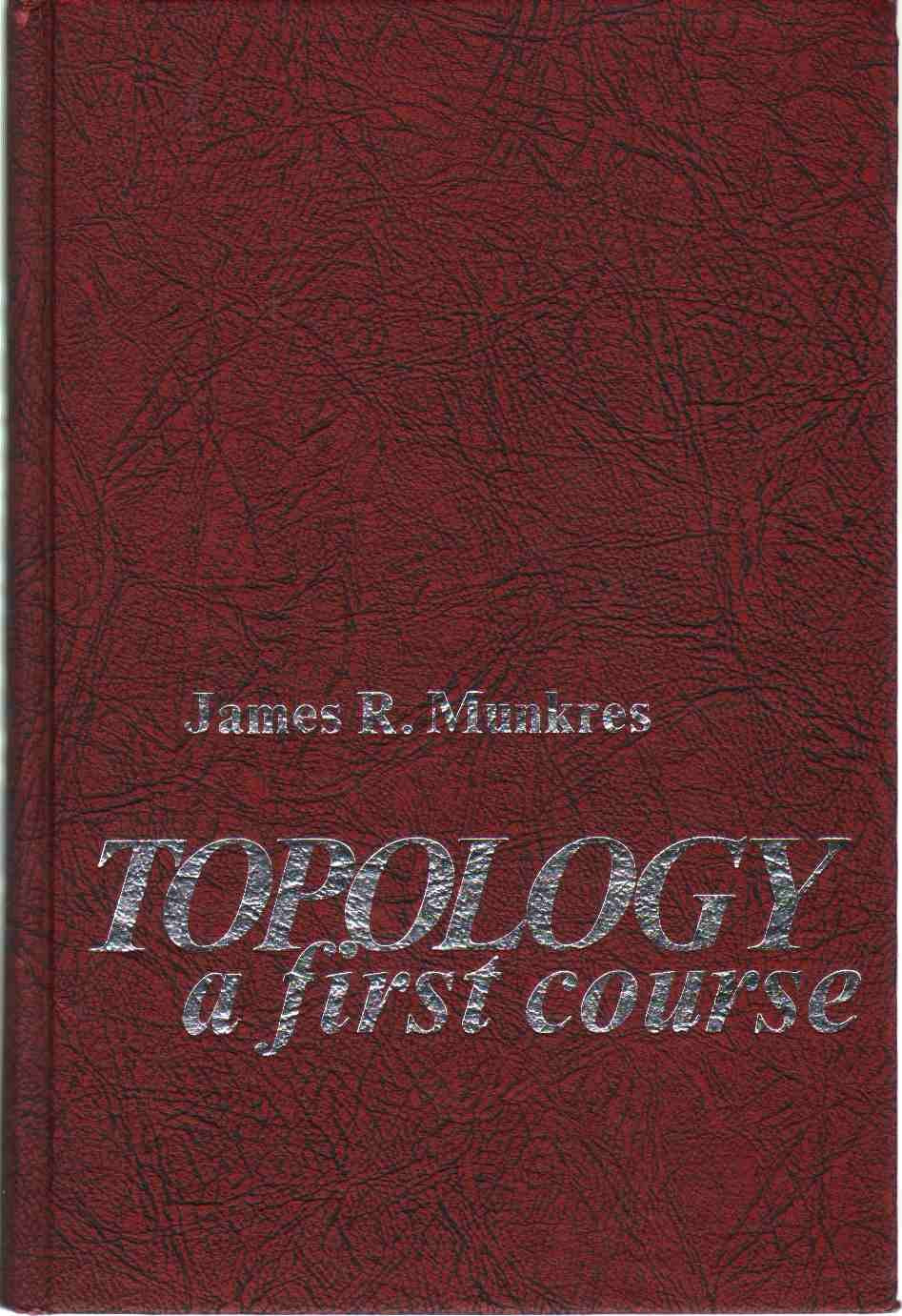 Topology; A First Course