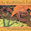 An Earthworm's Life (Nature Upclose) by Himmelman, John