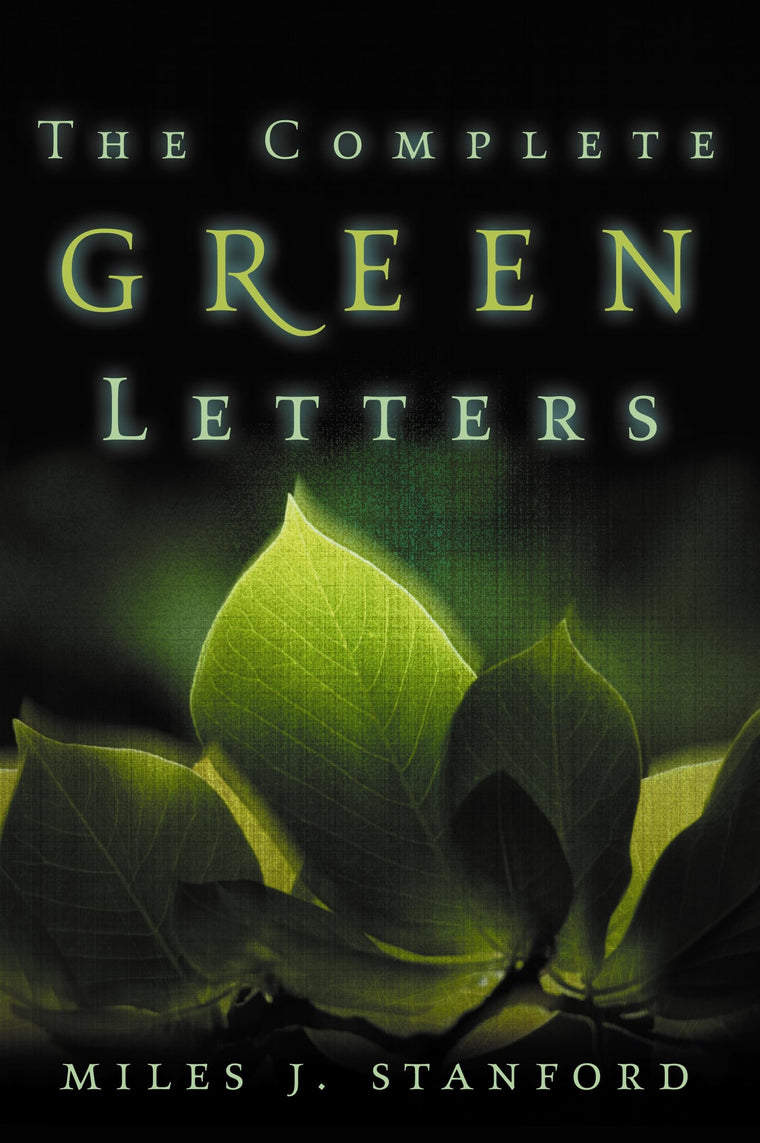 The Complete Green Letters: A Classic on Christian Spiritual Growth