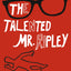 Penguin Readers Level 6: The Talented Mr Ripley (ELT Graded Reader)