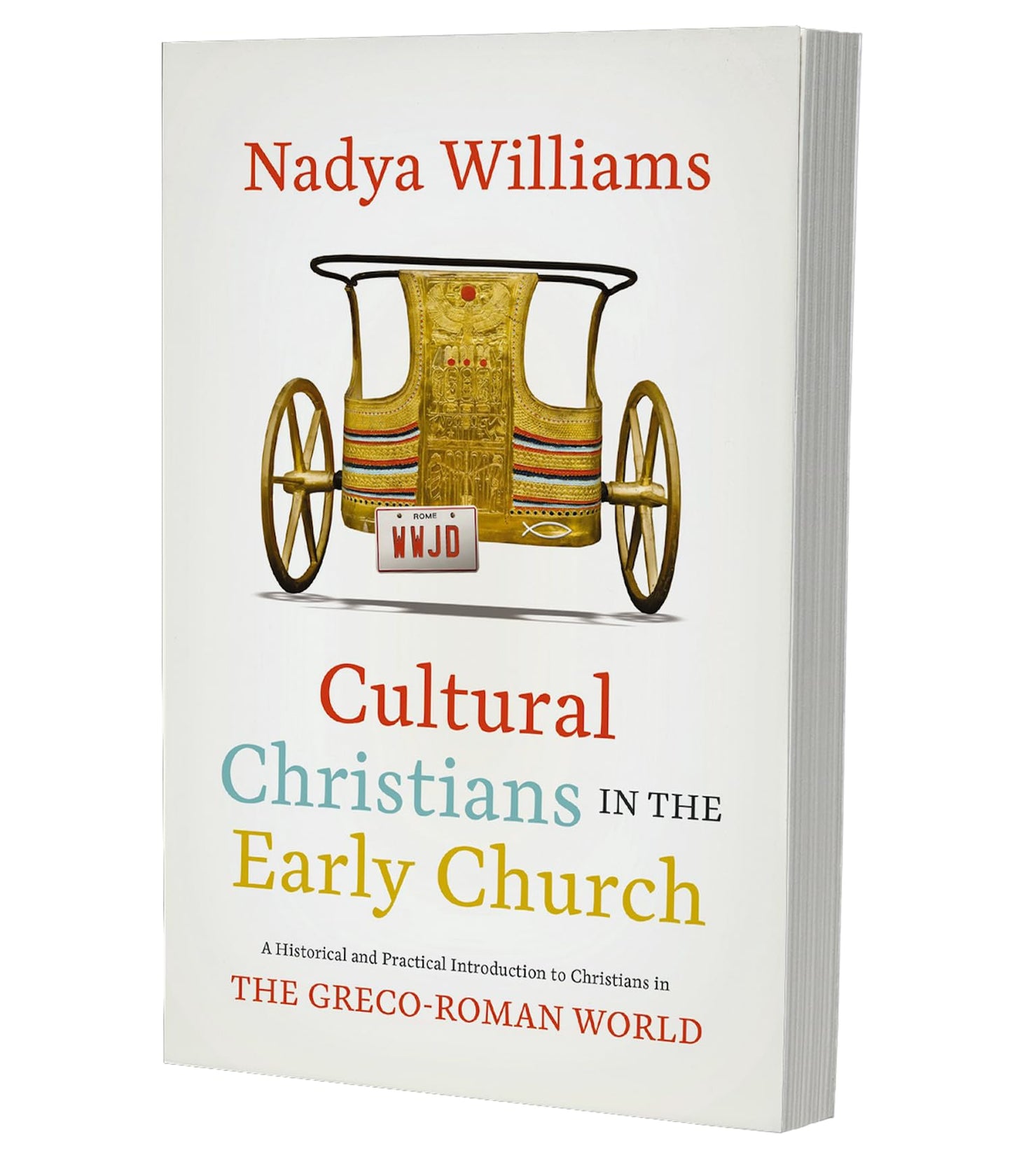 Cultural Christians in the Early Church: A Historical and Practical Introduction to Christians in the Greco-Roman World