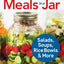 150 Best Meals in a Jar: Salads, Soups, Rice Bowls and More