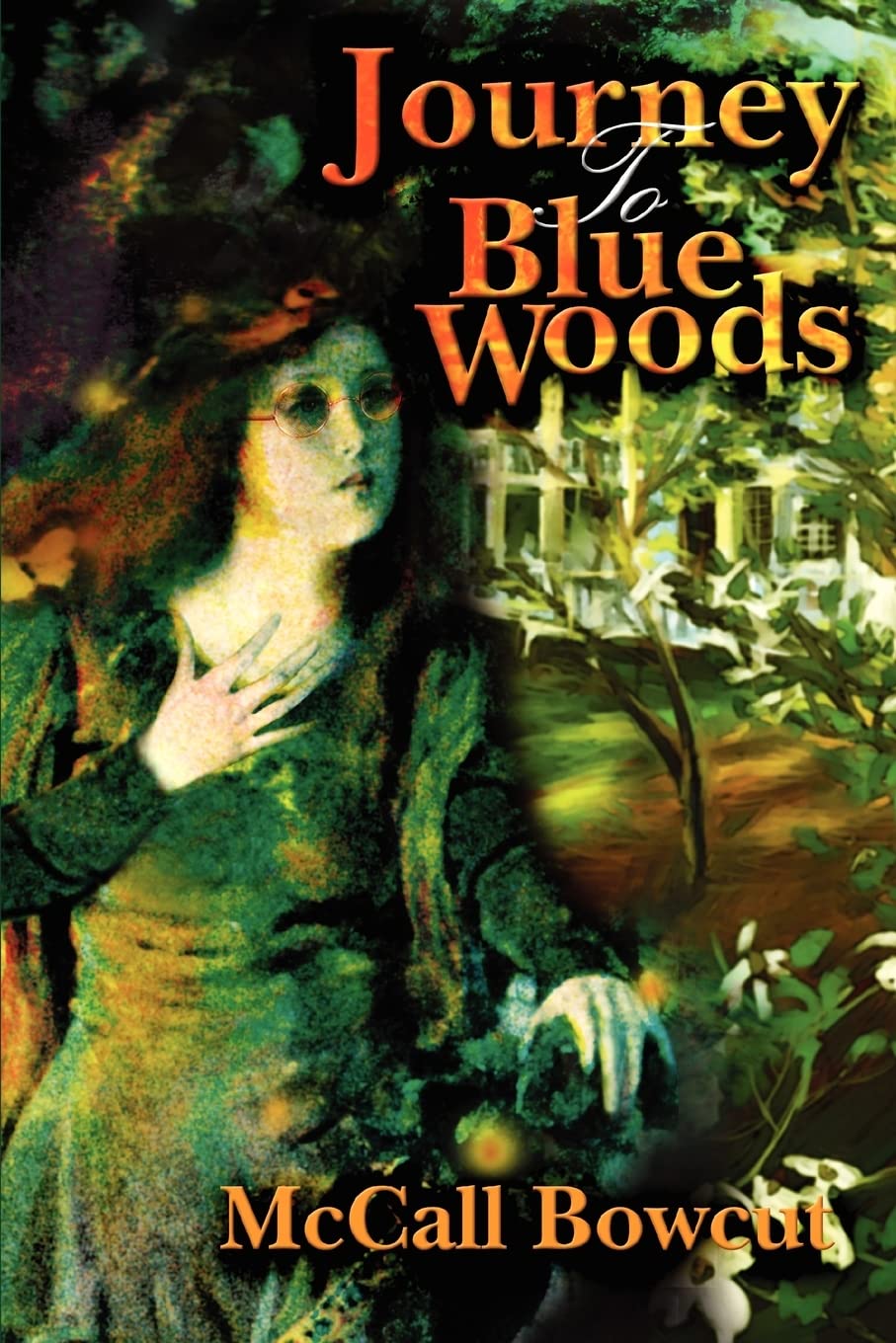 Journey To Blue Woods