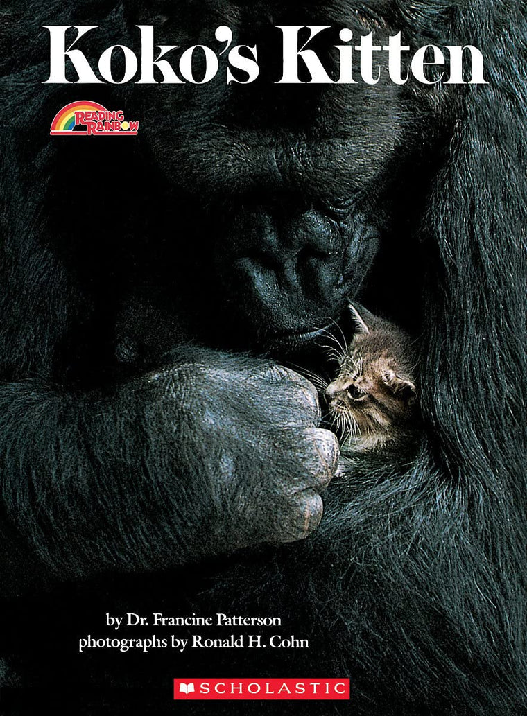 Koko's Kitten (Rise and Shine) by Dr. Francine Patterson