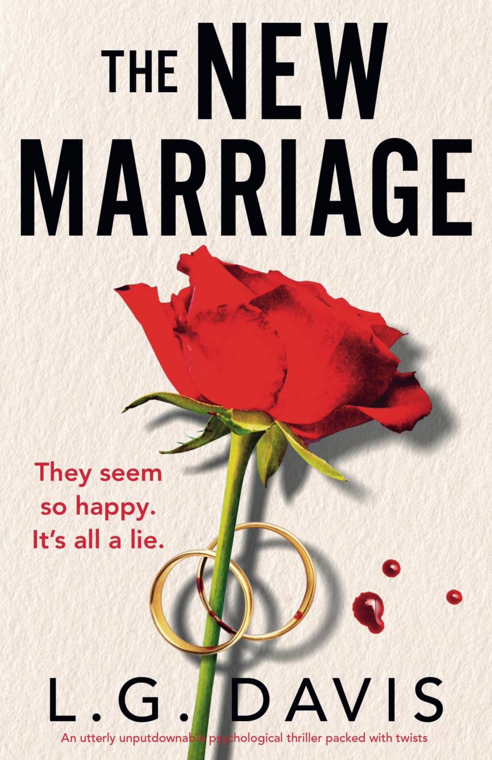 The New Marriage: An utterly unputdownable psychological thriller packed with twists