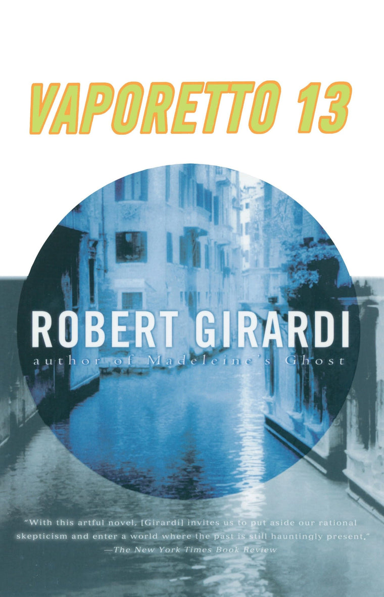 Vaporetto 13: A Novel