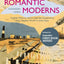 Romantic Moderns: English Writers, Artists and the Imagination from Virginia Woolf to John Piper