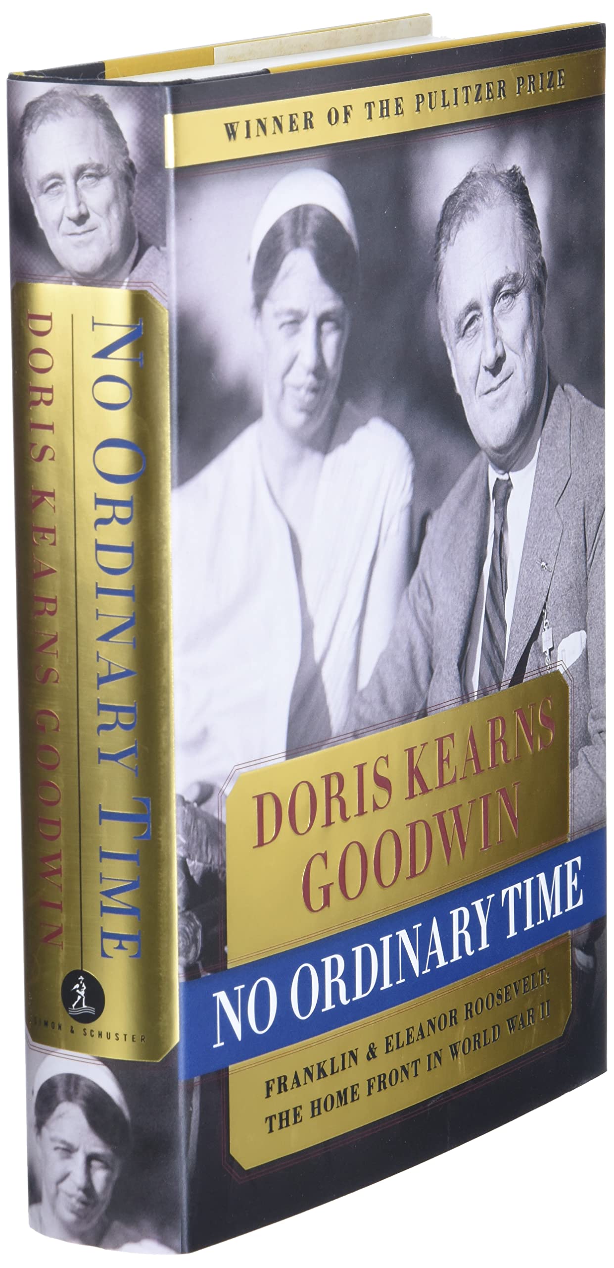 No Ordinary Time: Franklin & Eleanor Roosevelt: The Home Front in World War II