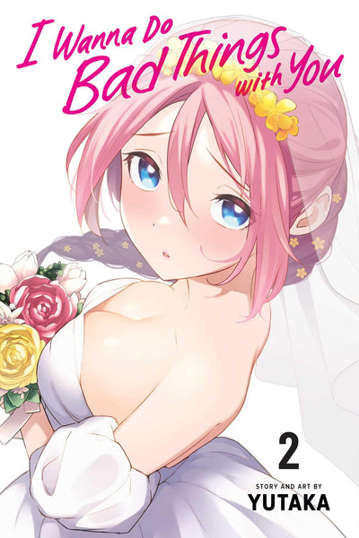 I Wanna Do Bad Things with You, Vol. 2 (2)