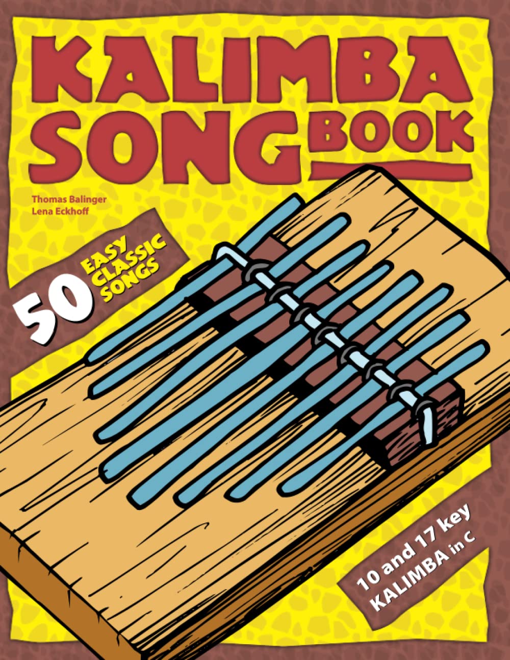 Kalimba Songbook: 50 Easy Classic Songs