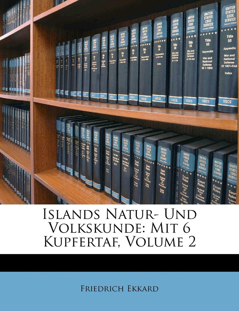 Islands Natur- Und Volkskunde: Mit 6 Kupfertaf, Volume 2