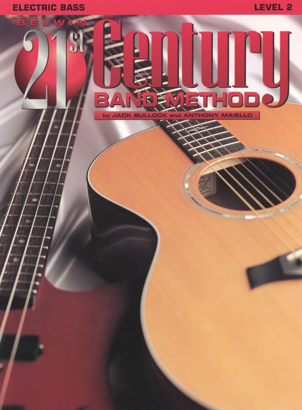 Belwin 21st Century Band Method, Level 2: Electric Bass