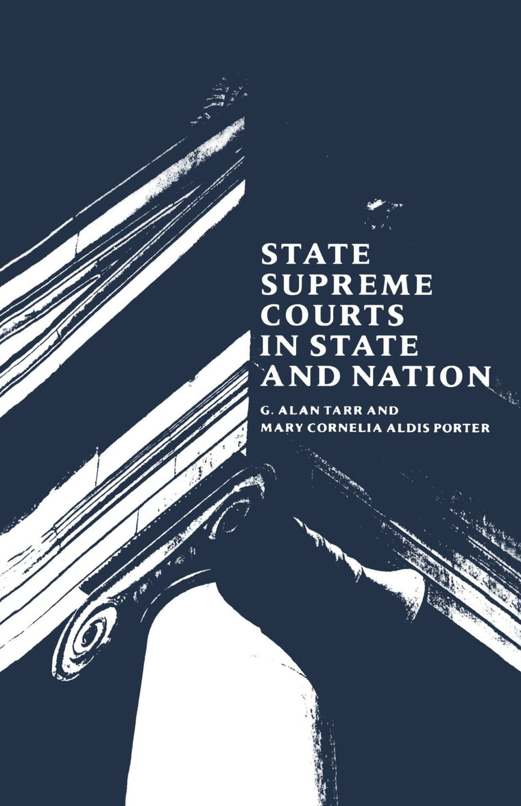 State Supreme Courts in State and Nation