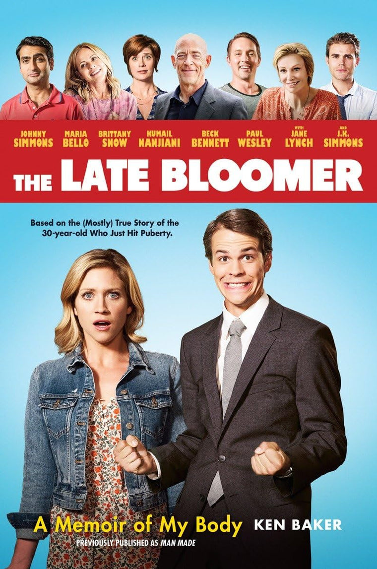 The Late Bloomer: A Memoir of My Body