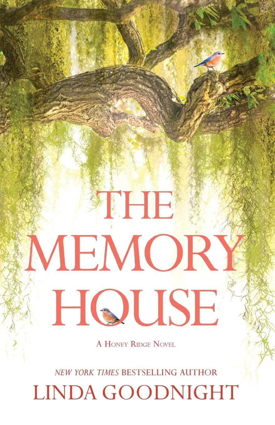 The Memory House (A Honey Ridge Novel, 1)