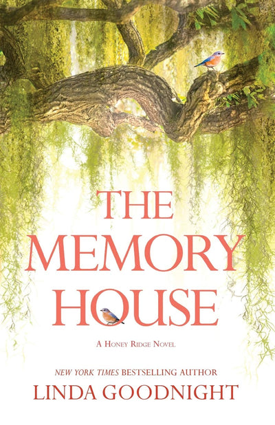 The Memory House (A Honey Ridge Novel, 1)