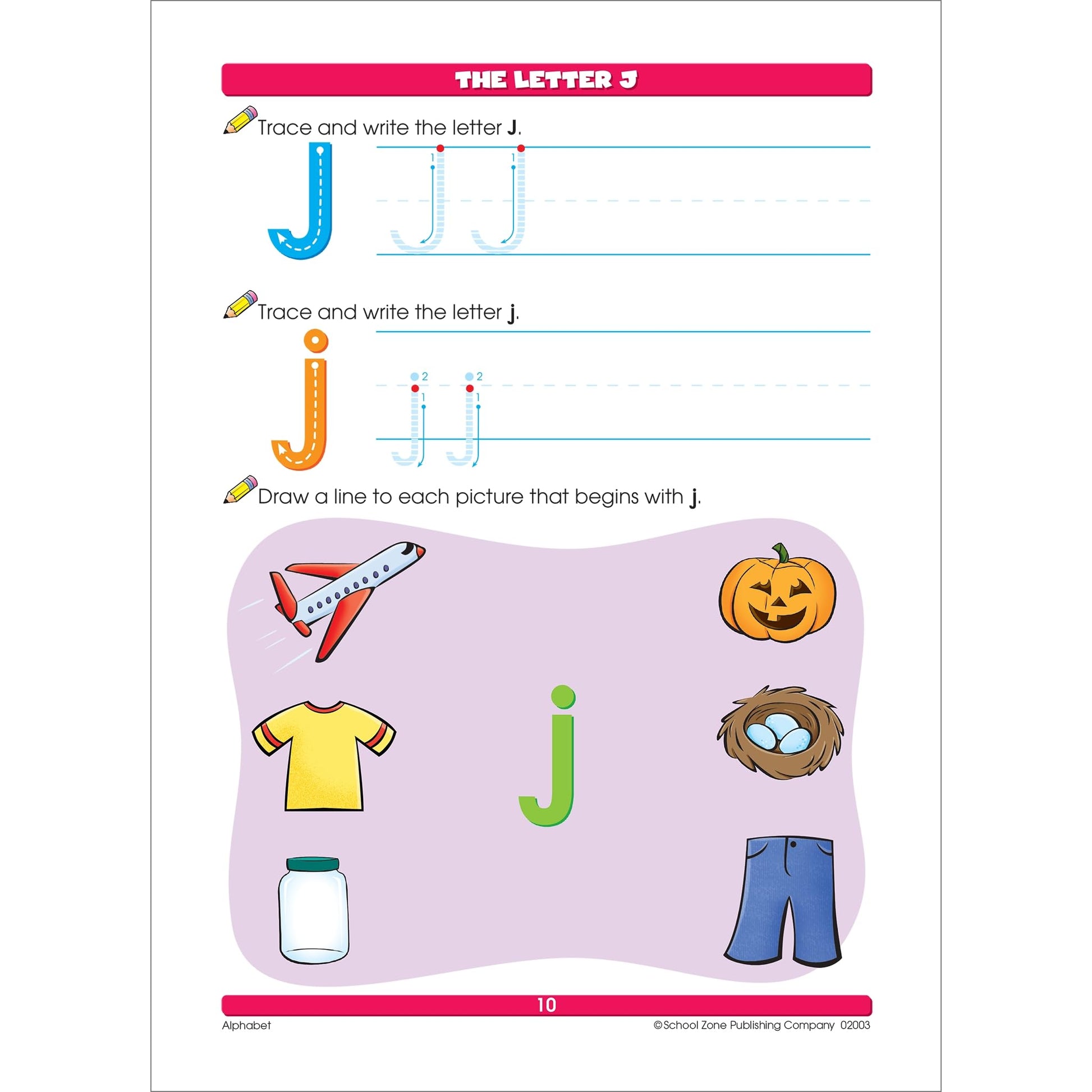School Zone - Alphabet Workbook - 32 Pages, Ages 5 to 7, Kindergarten to 1st Grade, ABCs, Letters, Letter Word & Object Association, and More (School Zone I Know It! Workbook Series)