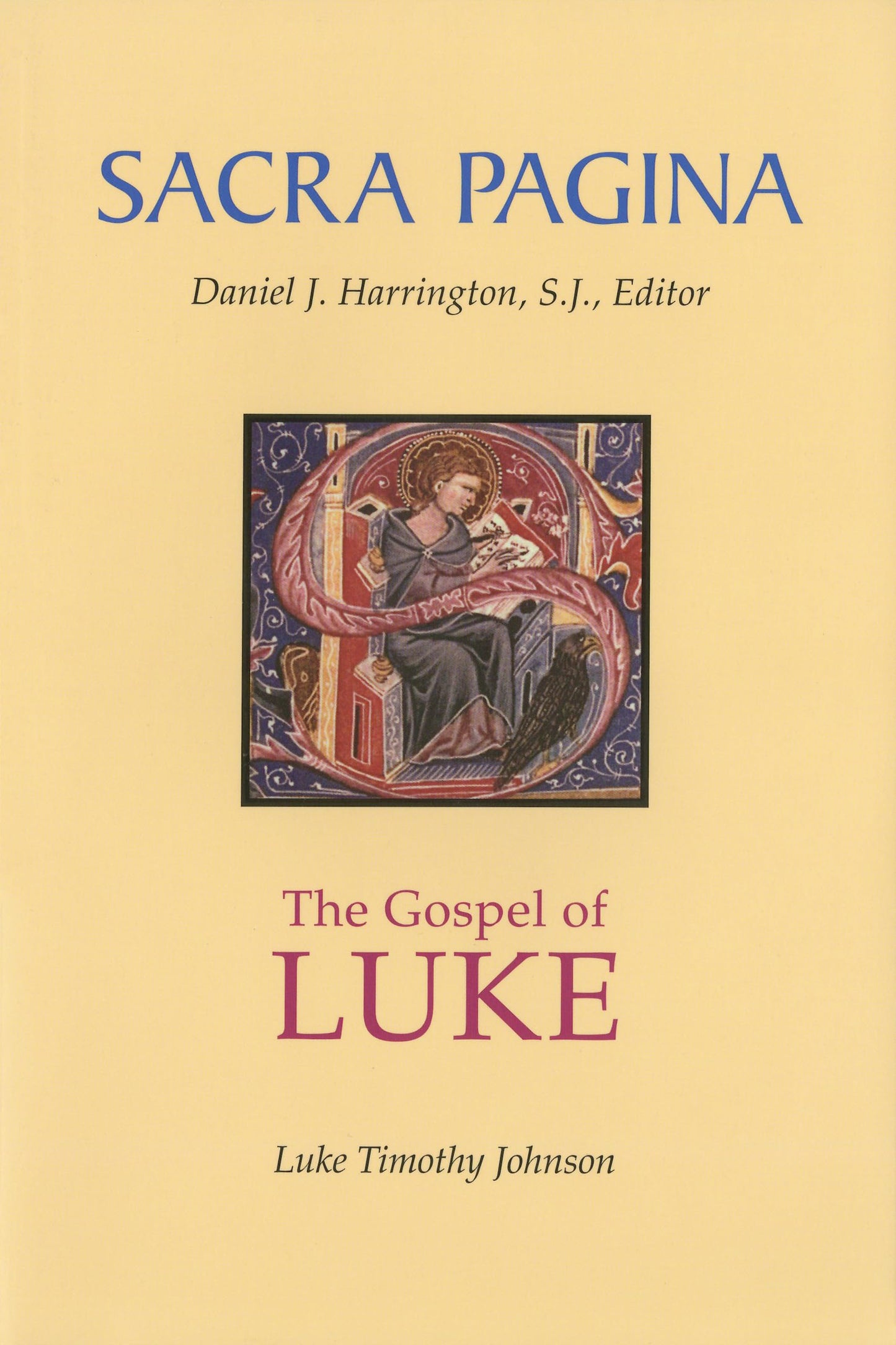 The Gospel of Luke (Sacra Pagina Series, Vol 3) (Volume 3)