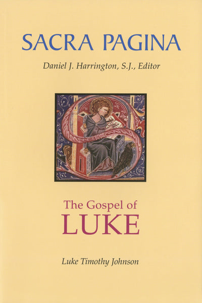 The Gospel of Luke (Sacra Pagina Series, Vol 3) (Volume 3)