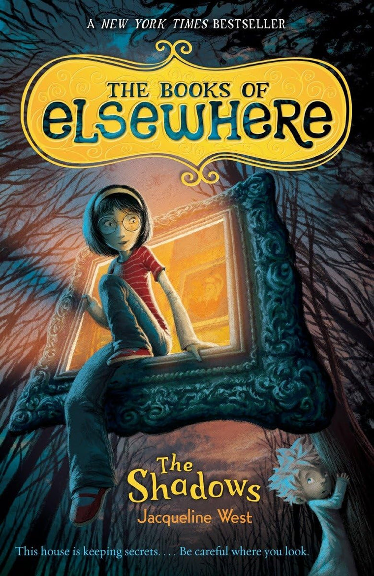 The Shadows (The Books of Elsewhere, Vol. 1)