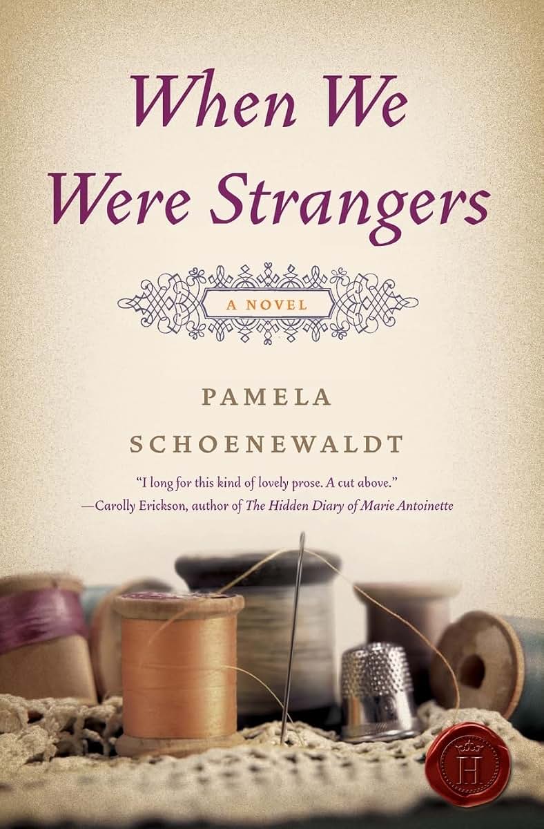 When We Were Strangers: A Novel