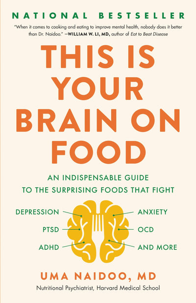 This Is Your Brain on Food: An Indispensable Guide to the Su