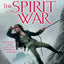 The Spirit War (Eli Monpress Book 4)