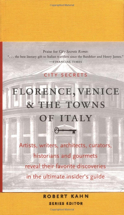 City Secrets: Florence, Venice, and the Towns of Italy
