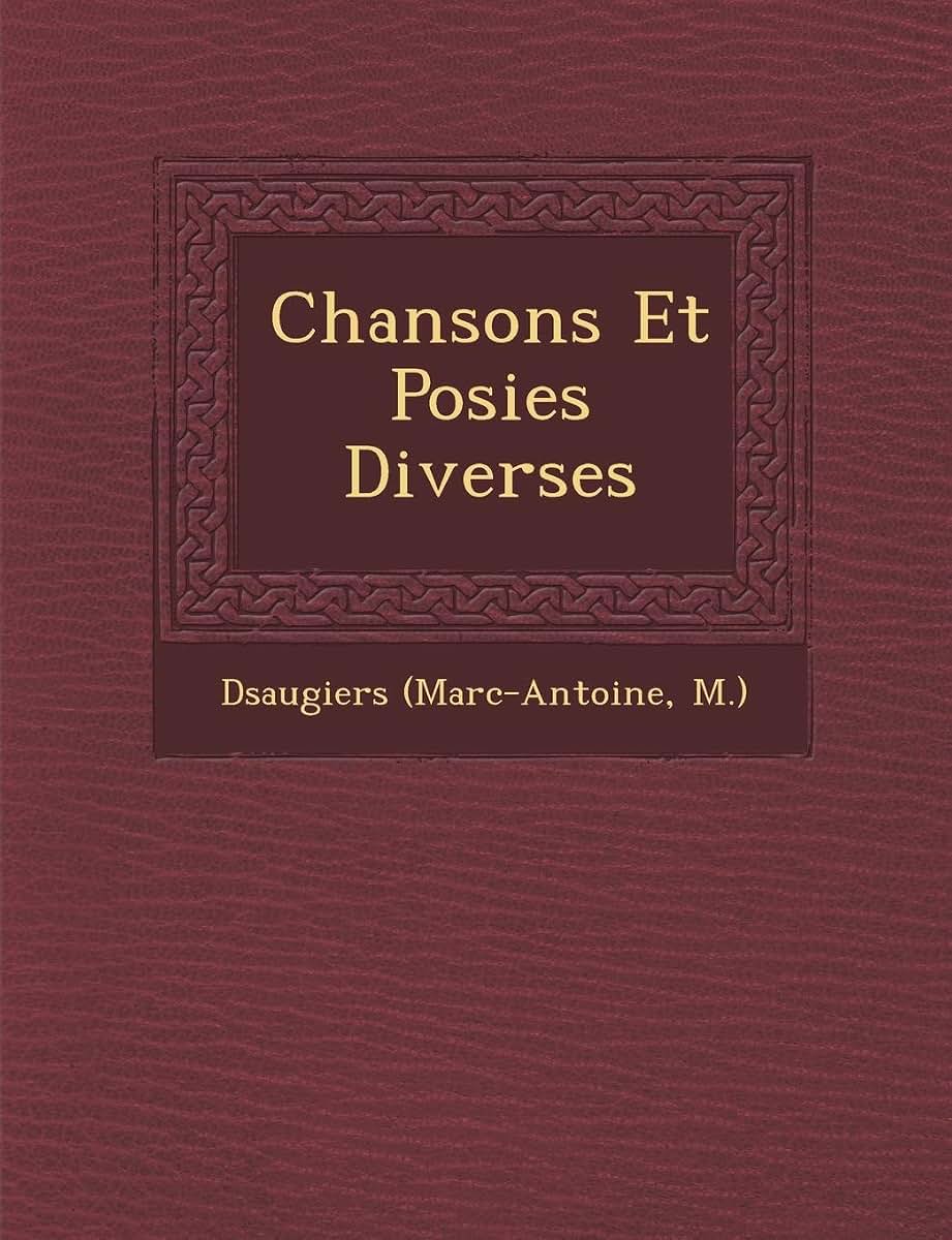 Chansons Et Po Sies Diverses (French Edition)
