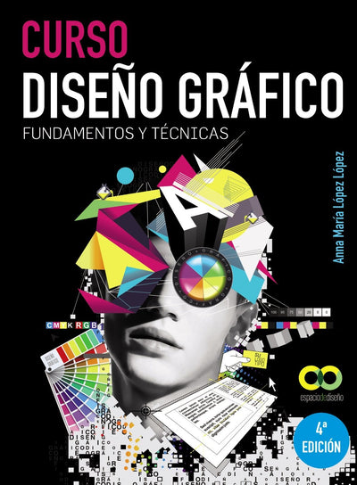 Curso Diseo gráfico. Fundamentos y técnicas (Spanish Edition)