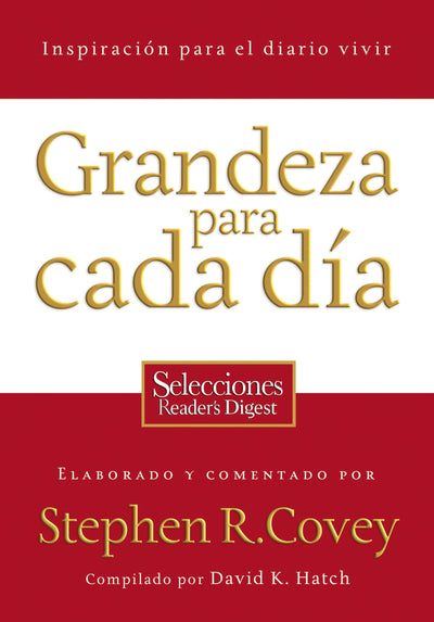 Grandeza para cada día: Inspiración para el diario vivir (Spanish Edition)