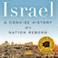 Israel: A Concise History of a Nation Reborn by Gordis, Dani