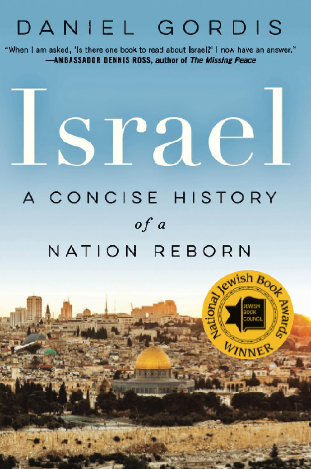 Israel: A Concise History of a Nation Reborn by Gordis, Dani