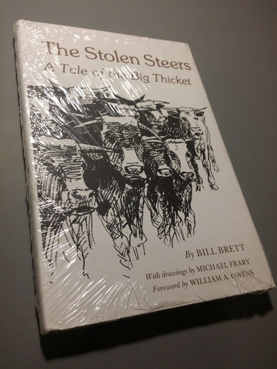 The Stolen Steers: A Tale of the Big Thicket