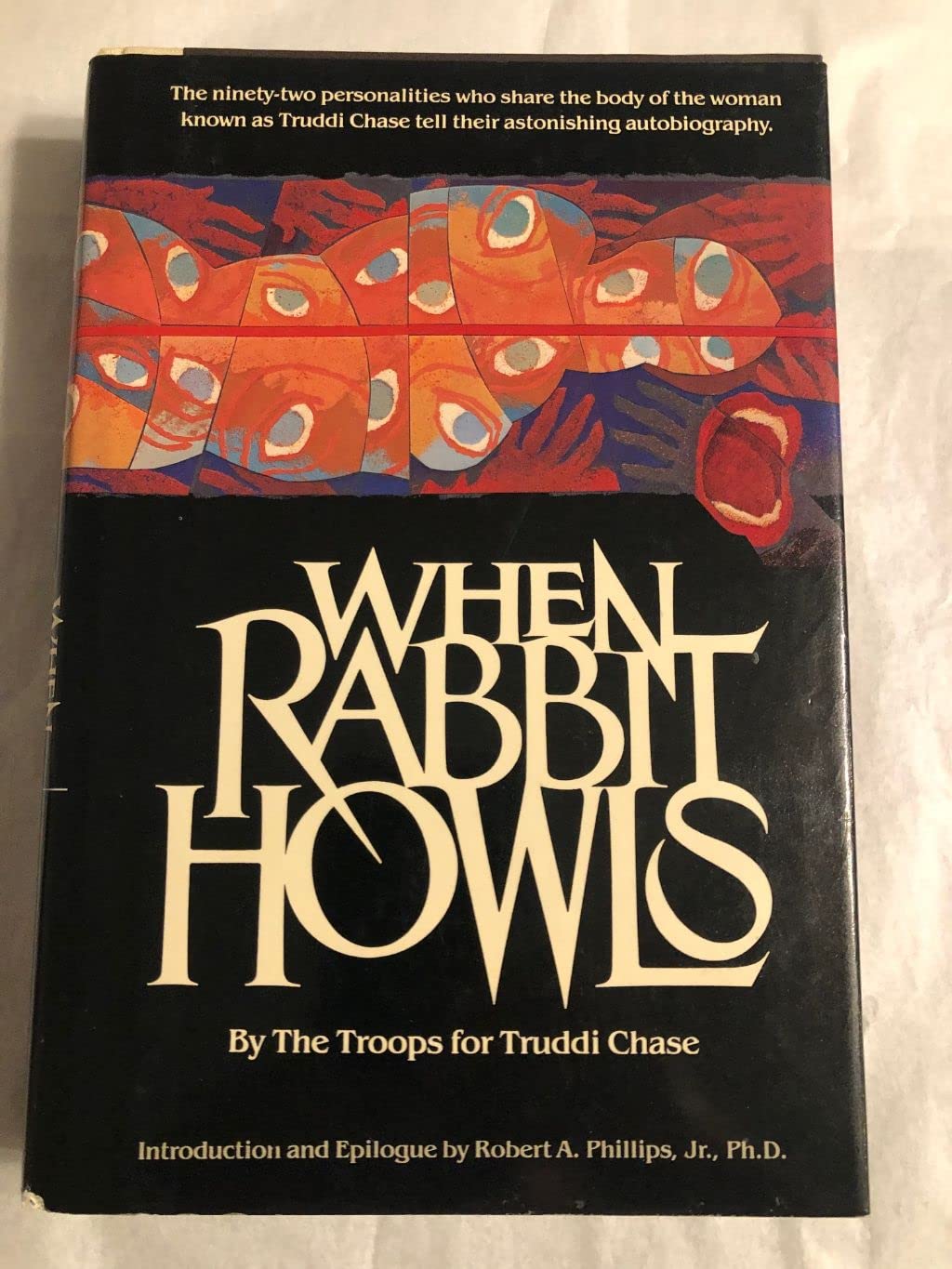 When Rabbit Howls by Truddi Chase (New)
