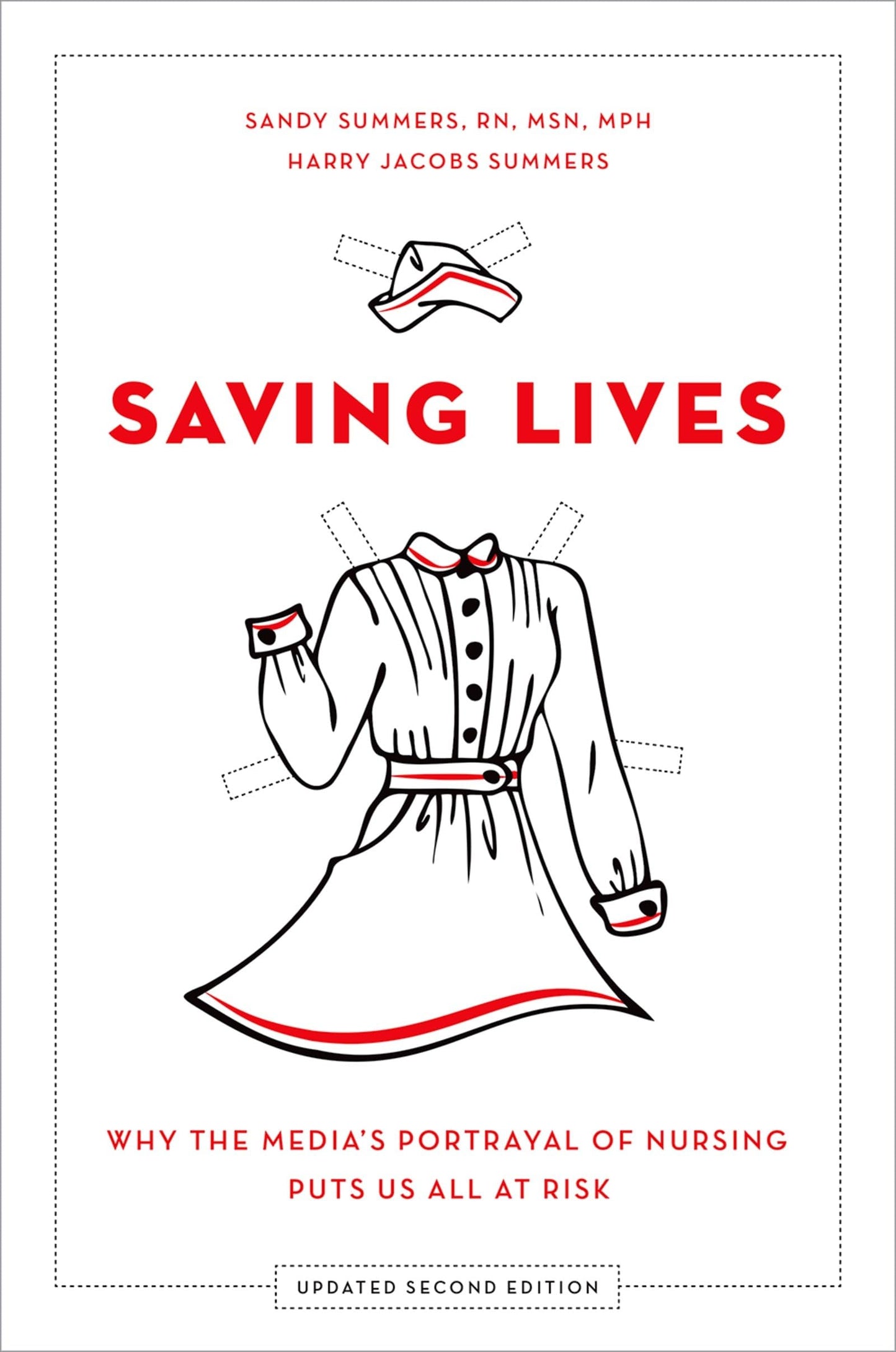 Saving Lives: Why the Media's Portrayal of Nursing Puts Us All at Risk