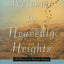 Welcome to Heavenly Heights: A Novel