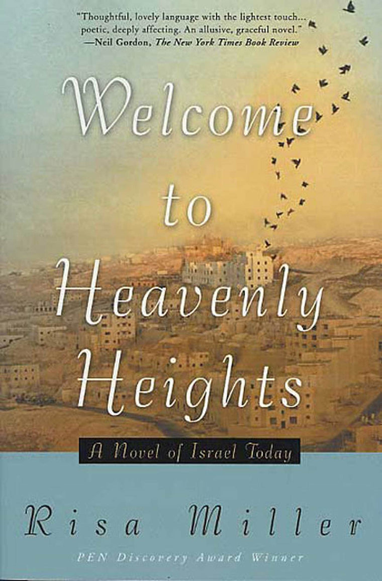 Welcome to Heavenly Heights: A Novel