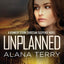 Unplanned (A Kennedy Stern Christian Suspense Novel)