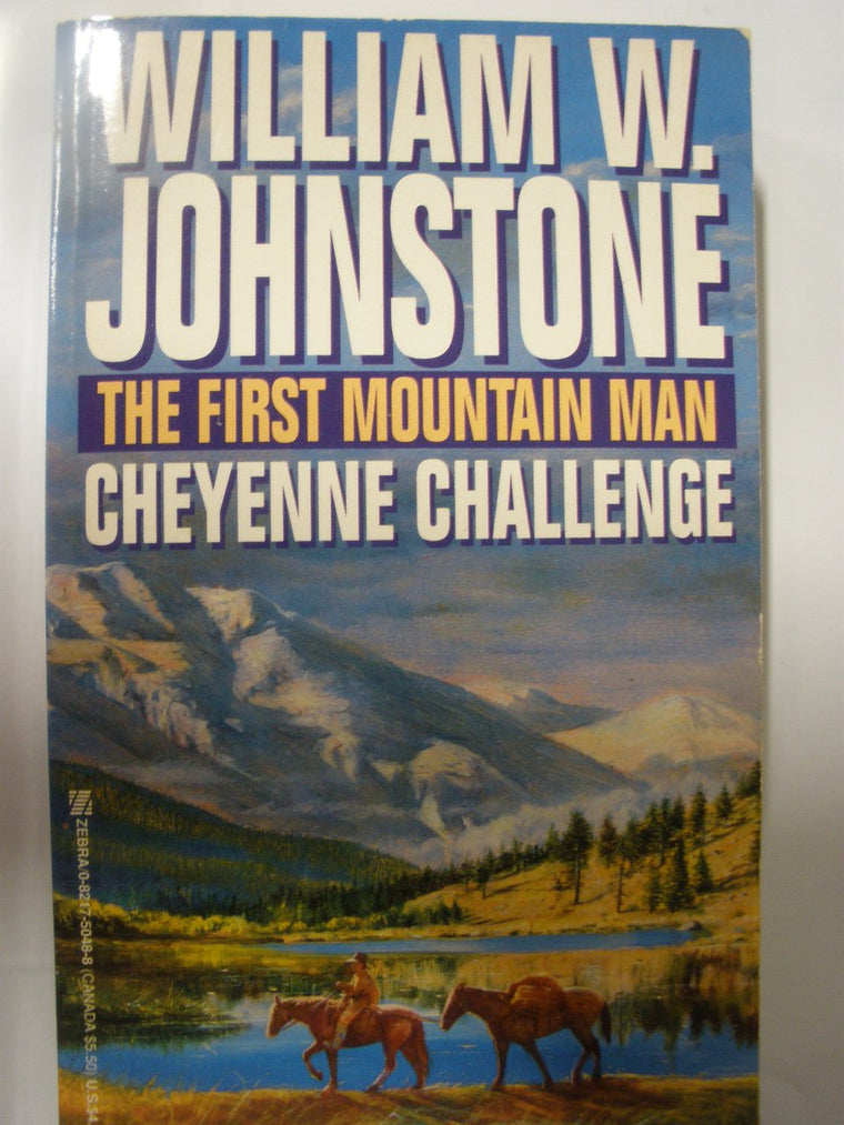 The First Mountain Man: Cheyenne Challenge