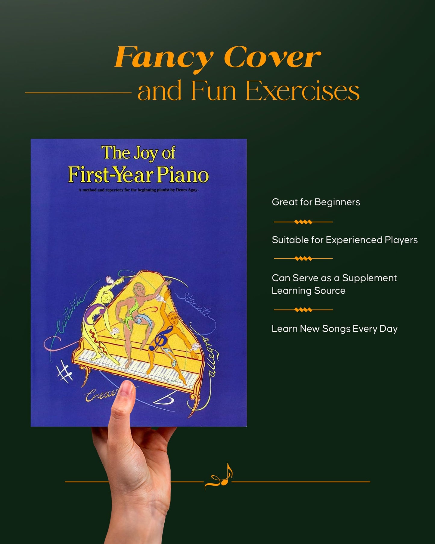 The Joy of First Year Piano by Denes Agay  Beginner Piano Method Book for Kids and Adults  Easy Classical Piano Sheet Music with Theory and Scales  ... for Students and Teachers (Joy Of...Series)